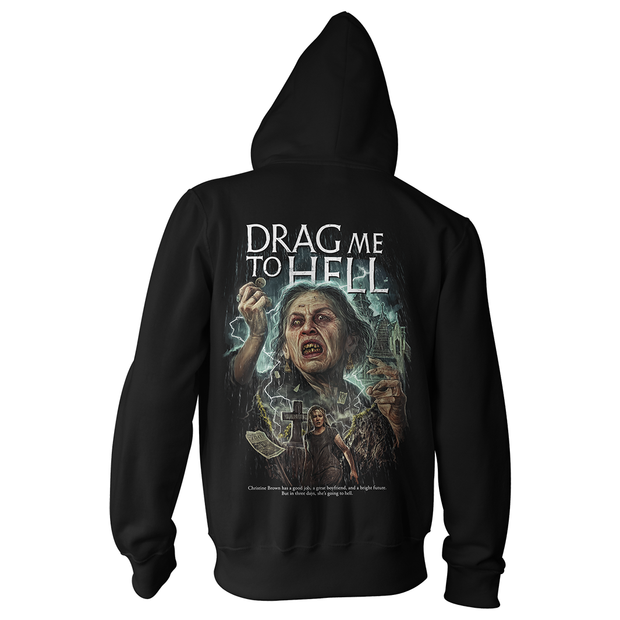 Drag Me to Hell Zip Hoodie Sweatshirt