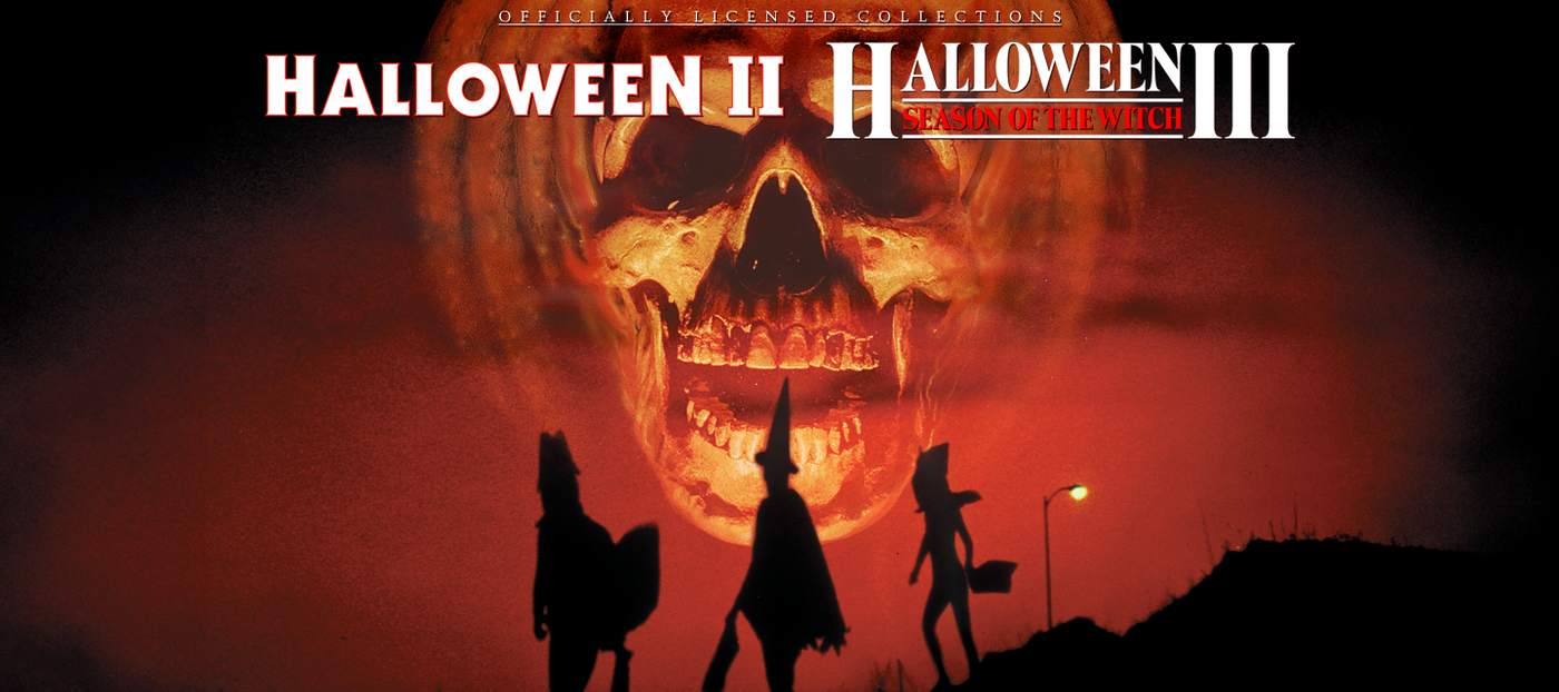 Halloween II and Halloween III: Season of the Witch